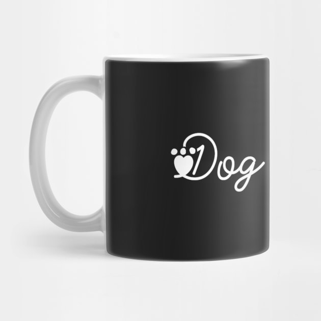 Dog mum by KaisPrints